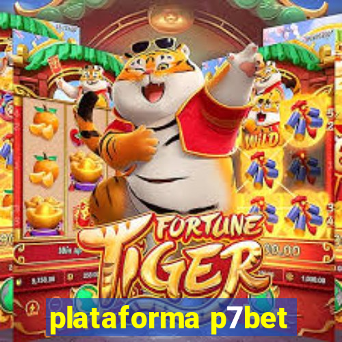 plataforma p7bet